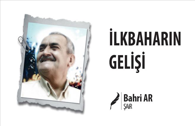 İLKBAHARIN GELİŞİ