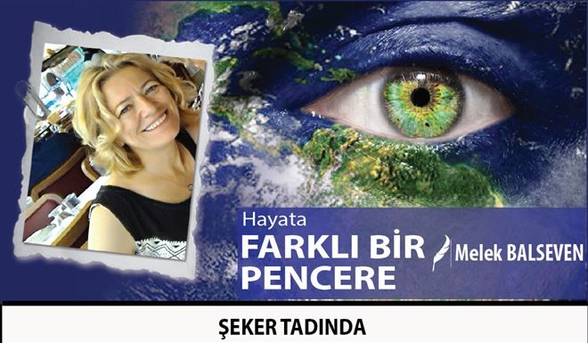 ŞEKER TADINDA 