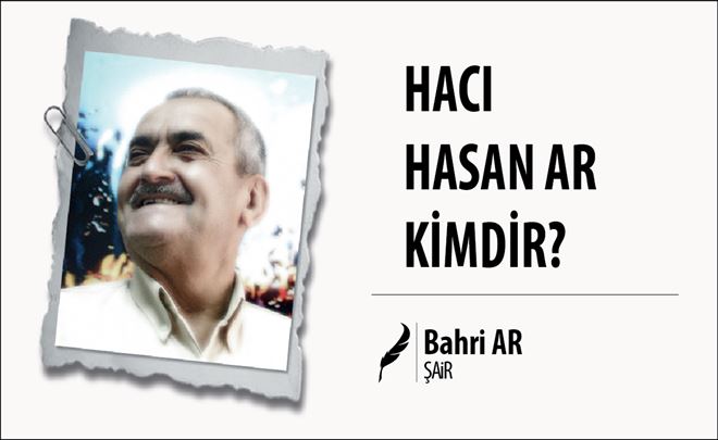 HACI HASAN AR KİMDİR?