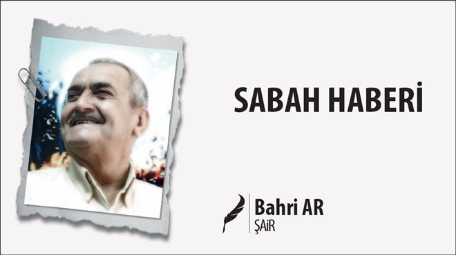 SABAH HABERİ