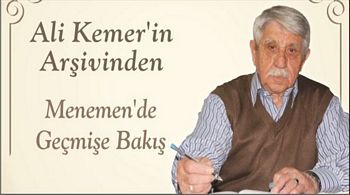 Menemen´e Gelen Liderlerin İzleri