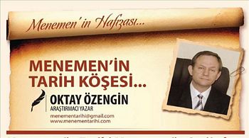 MENEMEN TARİHİNDE BAZI İLKLER, HİZMETLER VE İSTATİSTİKLER